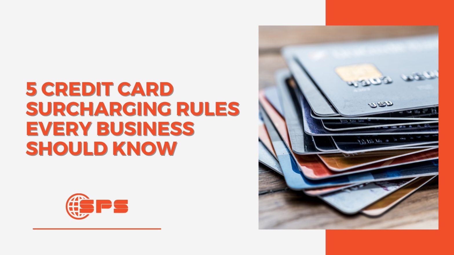 5 Essential Credit Card Surcharging Rules Every Business Should Know