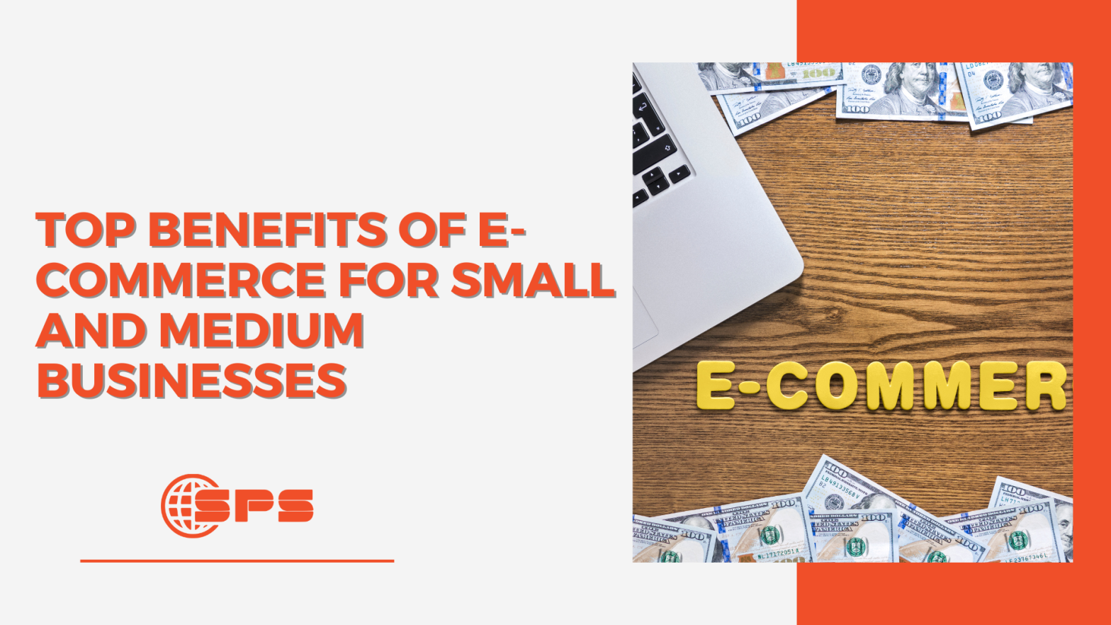 Top Benefits of E-commerce for Small and Medium Businesses | Stellar Payments