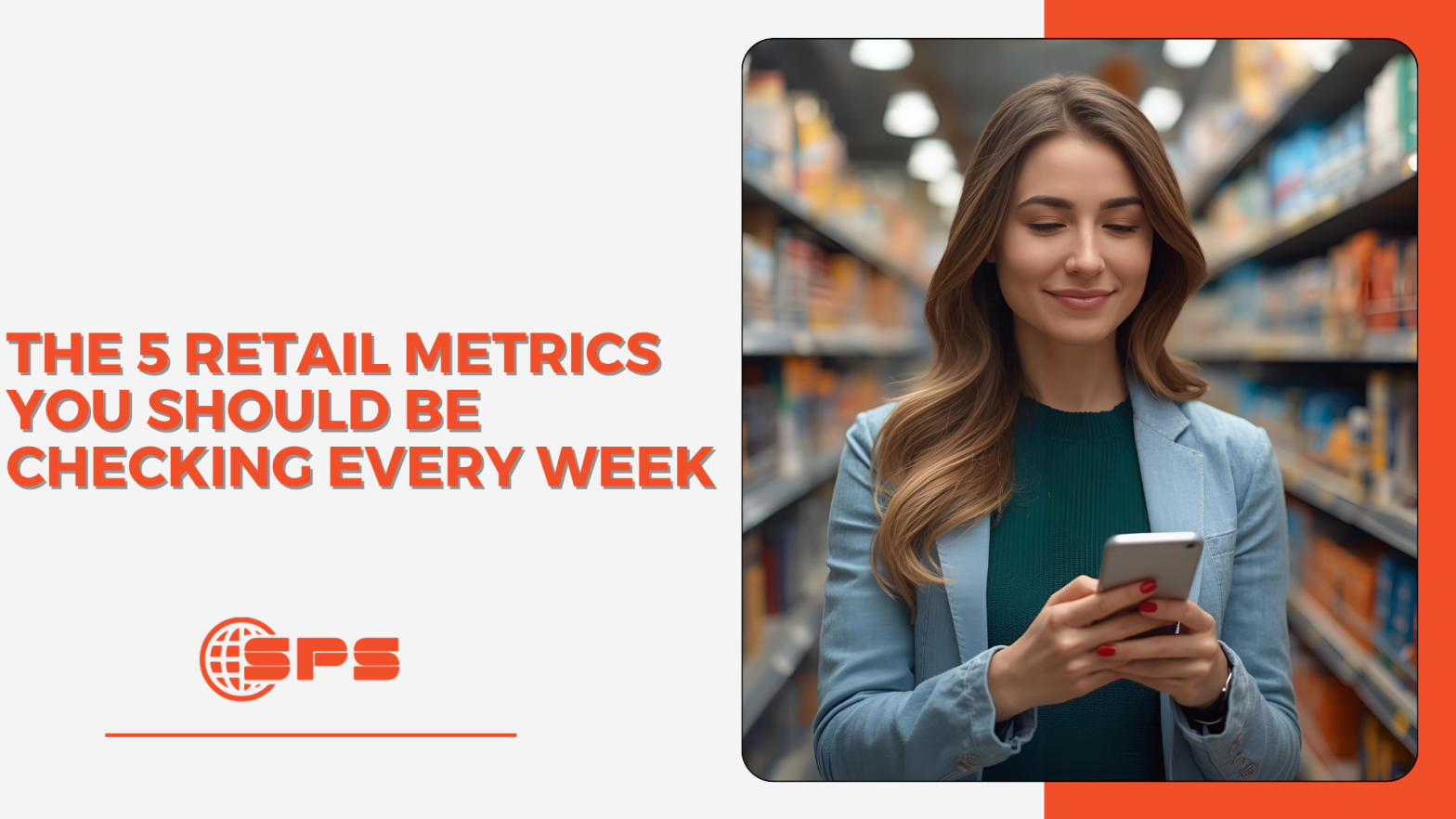 5 Retail Metrics You Should Check Every Week