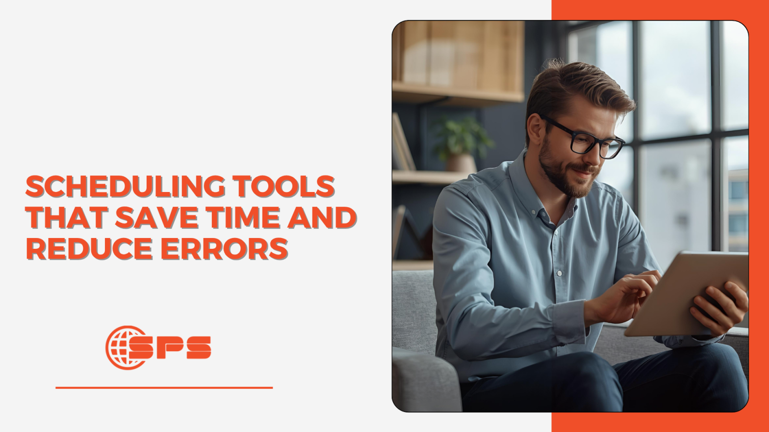 Scheduling Tools That Save Time and Reduce Errors | Stellar Payment Systems
