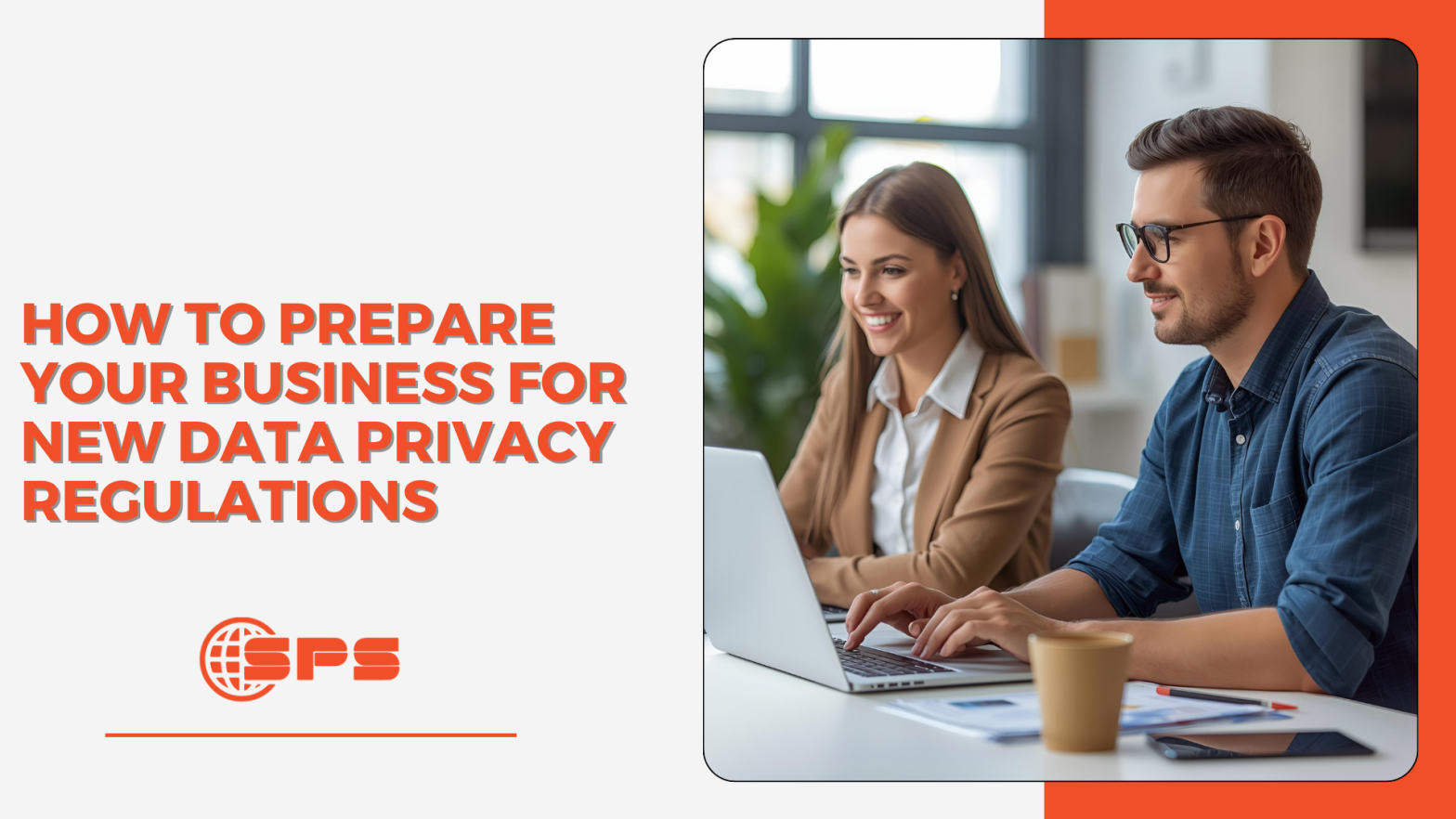 How to Prepare Your Business for New Data Privacy Regulations | Stellar Payment Systems