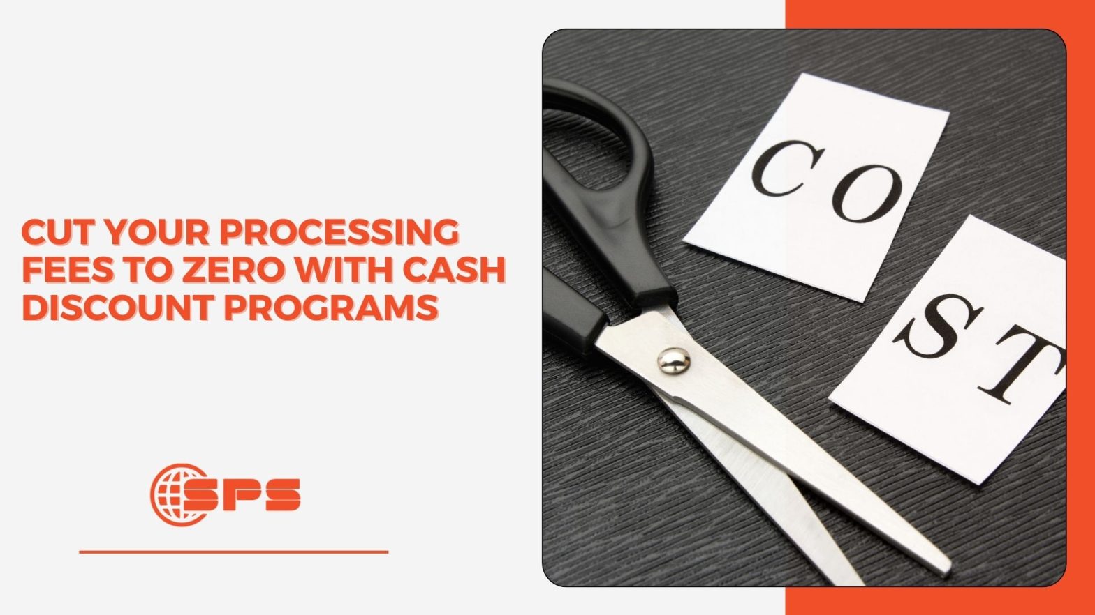 How Cash Discount Programs Help Small Businesses Eliminate Processing Fees