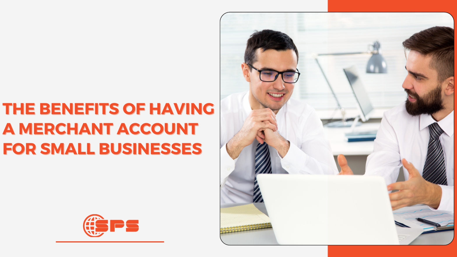 Top 5 Benefits of Having a Merchant Account for Small Businesses