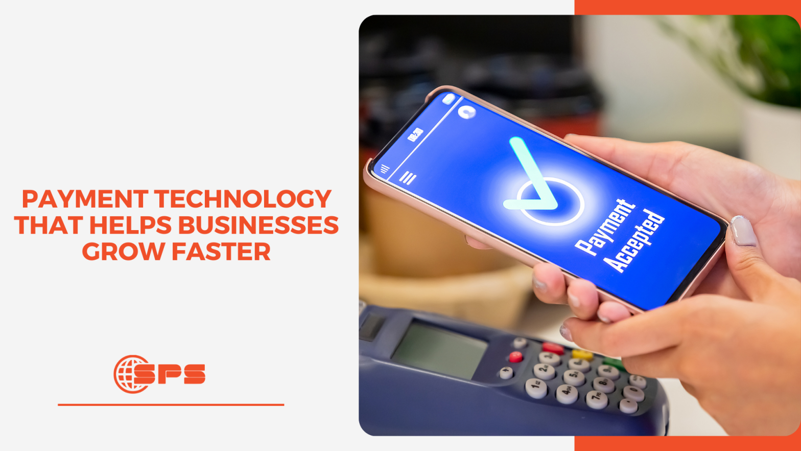 Payment Technology That Helps Businesses Grow Faster | Stellar Payments