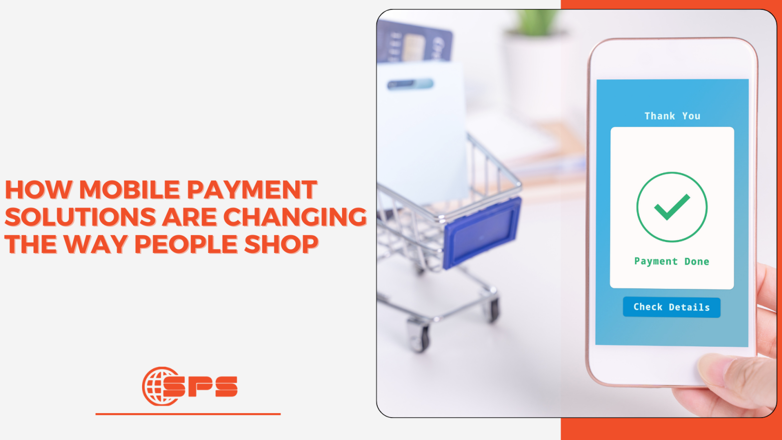 How Mobile Payment Solutions Are Transforming Shopping in 2026 | Stellar Payment Systems