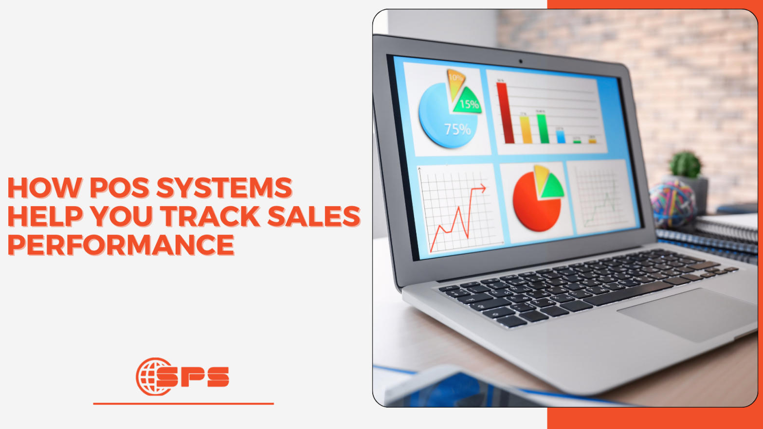 How POS Systems Help You Track Sales Performance | Stellar Payments